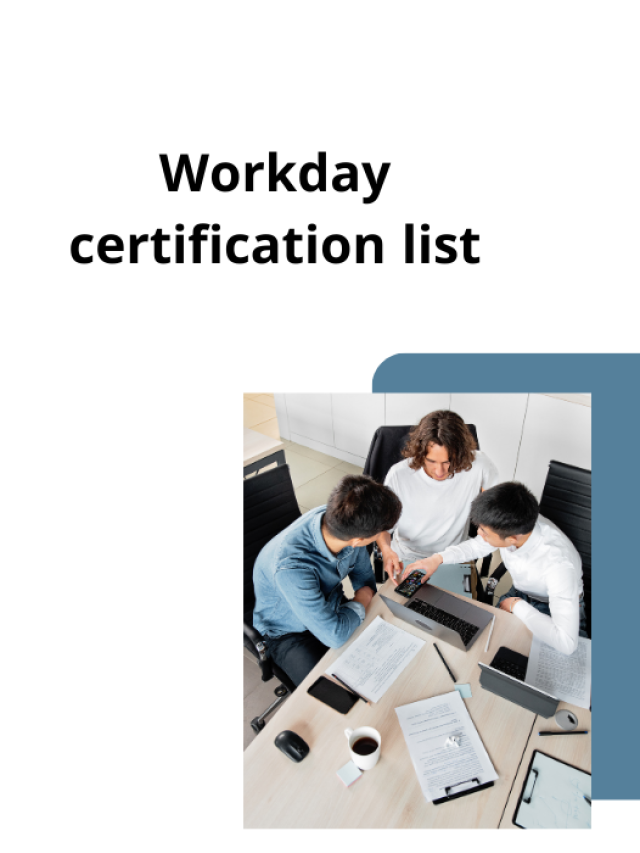 15 Unveiled Secrets of Workday Certifications: A Journey to Professional Awesomeness